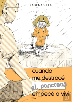 Bertrand.pt - Cuando Me Destroce El Pancreas Empece A Vivir