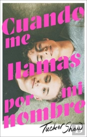 Cuando Me Llamas Por Mi Nombre