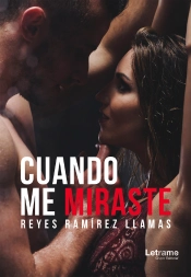 Cuando Me Miraste