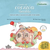 Cuando Mi Corazón Tiembla