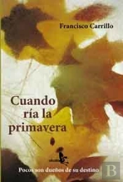 Cuando Ria La Primavera
