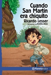 Cuando San Martín Era Chiquito