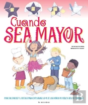Cuando Sea Mayor