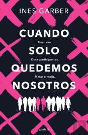 Cuando Solo Quedemos Nosotros