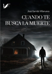 Cuando Te Busca La Muerte