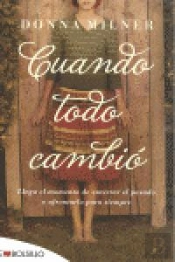 Cuando Todo Cambió