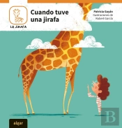 Cuando Tuve Una Jirafa