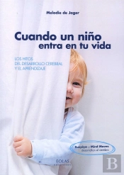 Cuando Un Niño Entra En Tu Vida