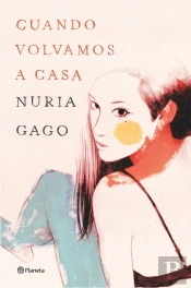 Cuando Volvamos A Casa