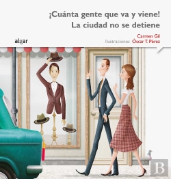 Bertrand.pt - ¡Cuánta Gente Que Va Y Viene! La Ciudad No Se Detiene