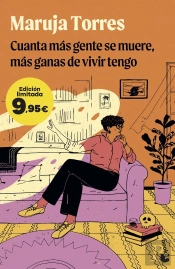 Cuanta Mas Gente Se Muere Mas Ganas De Vivir Tengo