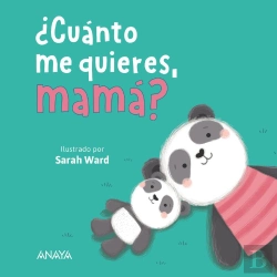 Bertrand.pt - ¿Cuánto Me Quieres, Mamá?