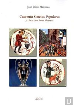 Bertrand.pt - Cuarenta Sonetos Populares Y Cinco Canciones Diversas