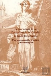 Cuarta Serie De Los 'Episodios Nacionales' De B