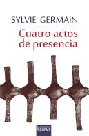 Cuatro Actos De Presencia