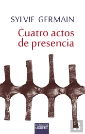 Cuatro Actos De Presencia