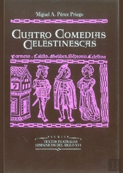 Bertrand.pt - Cuatro Comedias Celestinescas