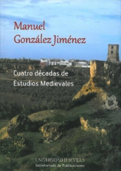 Cuatro Décadas De Estudios Medievales