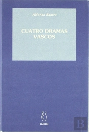 Cuatro Dramas Vascos