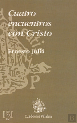Bertrand.pt - Cuatro Encuentros Con Cristo