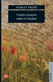 Cuatro Ensayos Sobre El Quijote