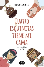 Cuatro Esquinitas Tiene Mi Cama