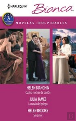 Bertrand.pt - Cuatro Noches De Pasión, La Novia Del Griego, Sin Amor