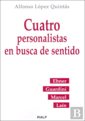 Cuatro Personalistas En Busca De Sentido
