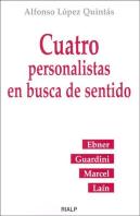 Cuatro Personalistas En Busca De Sentido
