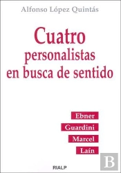 Cuatro Personalistas En Busca De Sentido