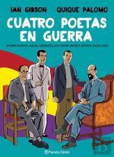 Cuatro Poetas En Guerra (Novela Grafica)