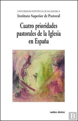 Bertrand.pt - Cuatro Prioridades Pastorales De La Iglesia En España