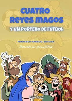 Bertrand.pt - Cuatro Reyes Magos Y Un Portero De Futbol