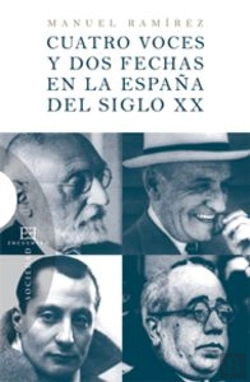 Bertrand.pt - Cuatro Voces Y Dos Fechas En La España Del Siglo Xx