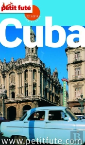 Cuba 2012-2013 Petit Fute