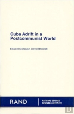 Bertrand.pt - Cuba A La Deriva En Un Mundo Postcomunista