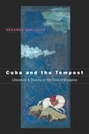 Cuba And The Tempest