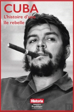 Bertrand.pt - Cuba ; De Colomb À Castro ; Histoire Méconnue D'Une Île Rebelle