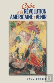 Cuba Et La Révolution Américaine À Venir