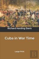 Cuba In War Time