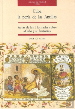 Bertrand.pt - Cuba, La Perla De Las Antillas: Actas De Las I Jornadas Sobre Cuba Y Su Historia