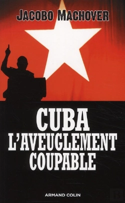 Bertrand.pt - Cuba Ou L'Aveuglement Coupable