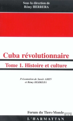 Bertrand.pt - Cuba Révolutionnaire : Tome 1 - Histoire Et Culture