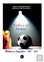 Cuba Y El Fútbol