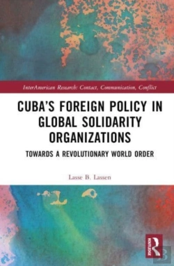 Bertrand.pt - Cubaâ€™S Foreign Policy In Global Solidarity Organizations