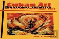 Cuban Art And National Identity