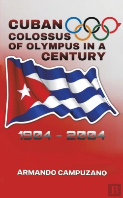 Bertrand.pt - Cuban Colossus Of Olympus In A Century