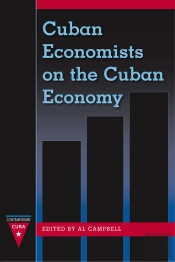 Cuban Economists On The Cuban Economy