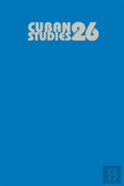 Cuban Studies 26