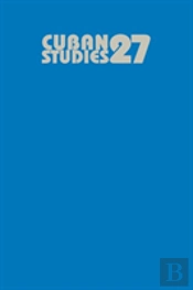 Cuban Studies 27